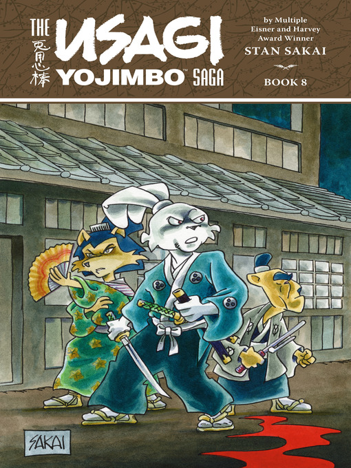 Title details for The Usagi Yojimbo Saga, Volume 8 by Stan Sakai - Available